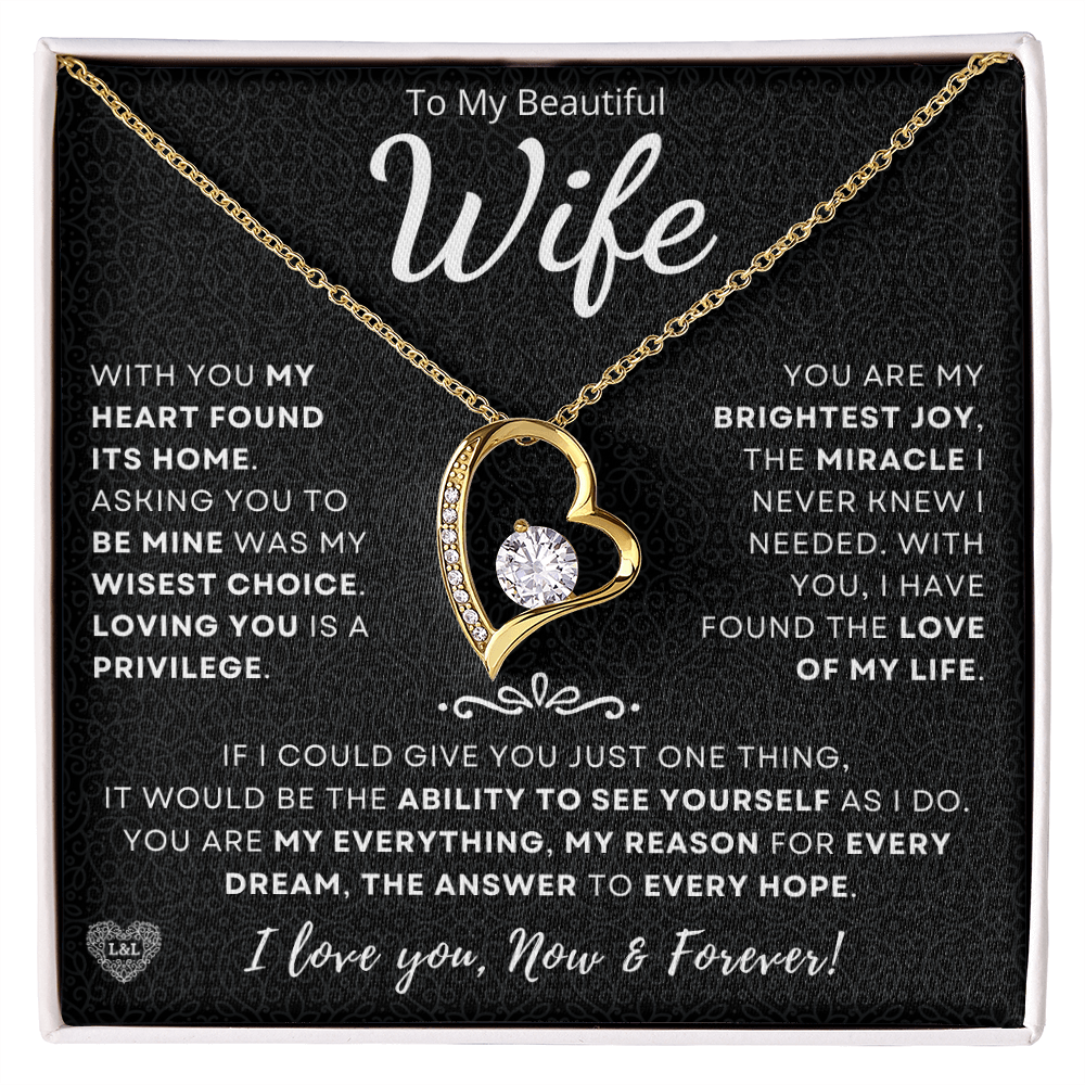 Perfect Gift for Wife — "Love of My Life"