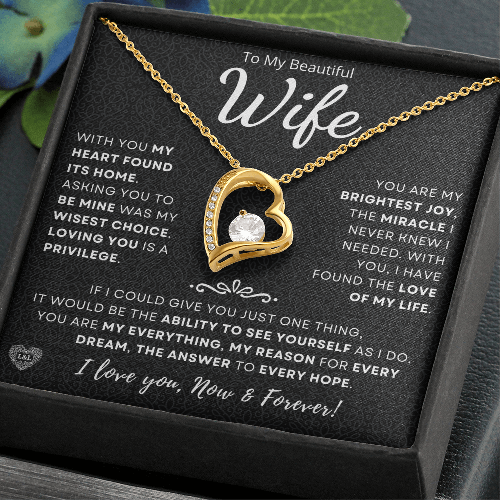 Perfect Gift for Wife — "Love of My Life"